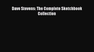 (PDF Download) Dave Stevens: The Complete Sketchbook Collection PDF