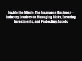 [PDF Download] Inside the Minds: The Insurance Business--Industry Leaders on Managing Risks