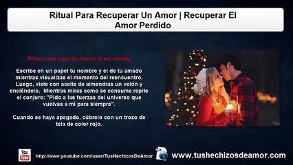 Ritual Para Recuperar Un Amor | Recuperar El Amor Perdido