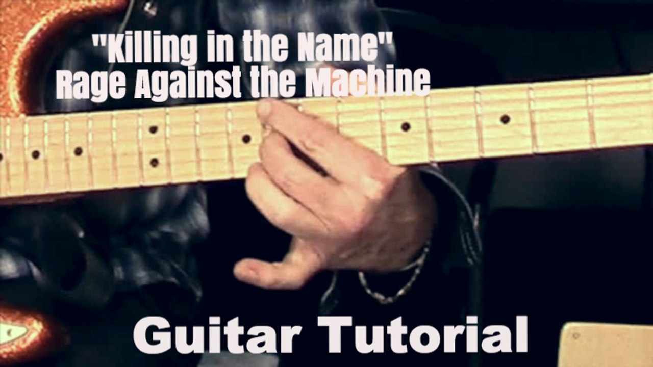 "Killing In The Name Of" Rage Against the Machine-Guitar Tutorial (Part 1)