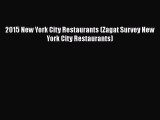2015 New York City Restaurants (Zagat Survey New York City Restaurants)  Free Books