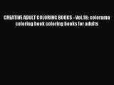 (PDF Download) CREATIVE ADULT COLORING BOOKS - Vol.18: colorama coloring book coloring books