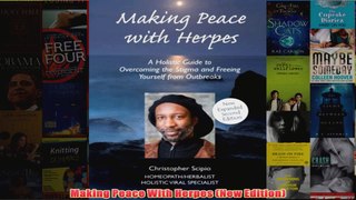 Download PDF  Making Peace With Herpes New Edition FULL FREE