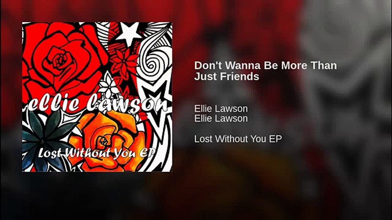 Don't Wanna Be More Than Just Friends