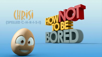 The Crack! - HOW NOT TO BE BORED