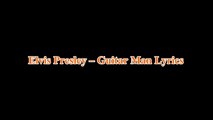 Elvis Presley – Guitar Man Lyrics