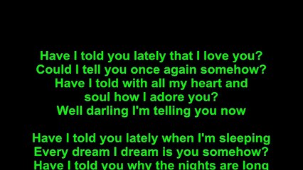 Elvis Presley – Have I Told You Lately That I Love You Lyrics