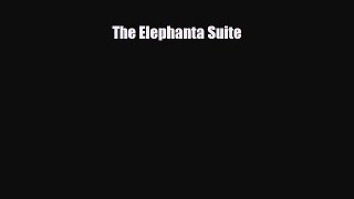 [PDF Download] The Elephanta Suite [Read] Online