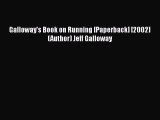 Galloway's Book on Running [Paperback] [2002] (Author) Jeff Galloway  Free Books