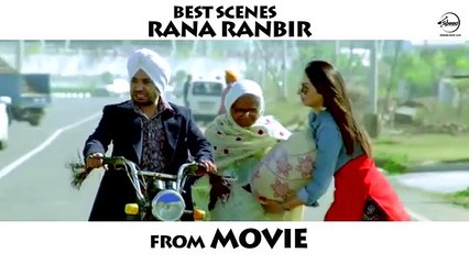 Best Scenes of Rana Ranbir - Jatt & Juliet - Speed Records