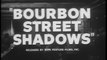 1962 BOURBON STREET SHADOWS TRAILER - RICHARD DERR AS THE SHADOW