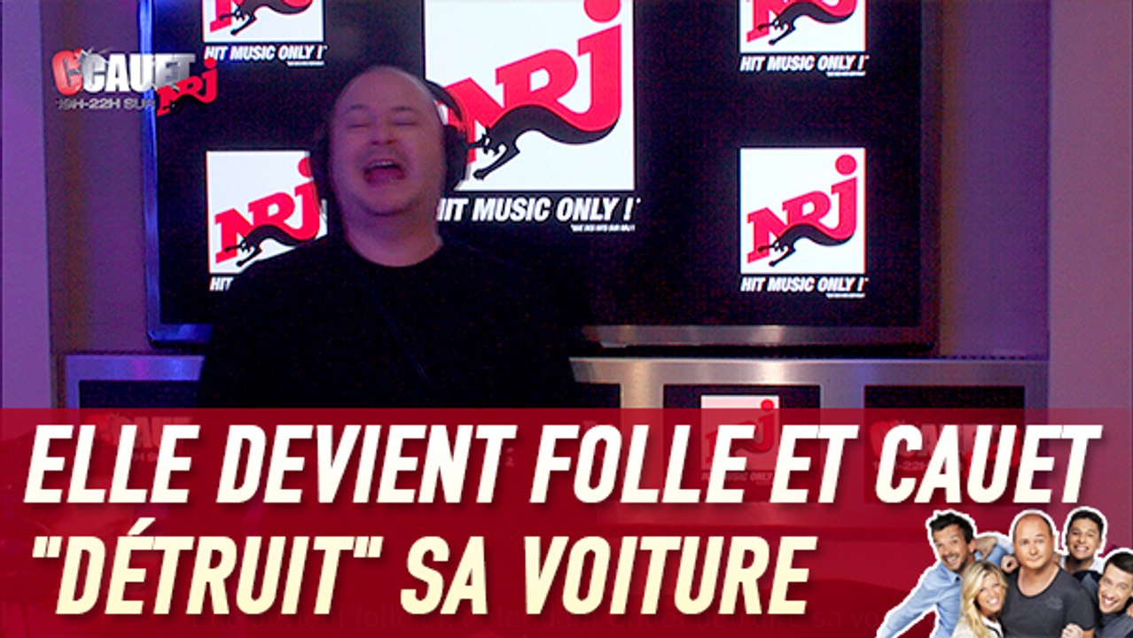 Elle devient folle en entendant Cauet "détruire" sa voiture - C'Cauet sur NRJ
