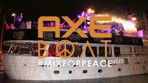 AXE BOAT #MixForPeace : le 1er Festival mobile pour la paix avec Steve Aoki, Far East Movement, Madeon, Cassius et Breakbot