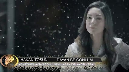 Dayan Be Gönlüm - Hakan Tosun