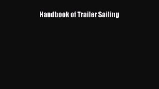 Handbook of Trailer Sailing  Free Books