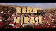 BABA MİRASI FİLM KLİBİ -Kızlar Dura Dura 2016