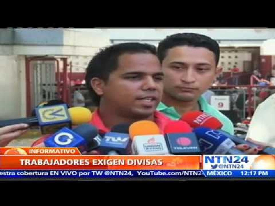 Trabajadores de planta de alimentos exigen al Gobierno venezolano la aprobación de divisas
