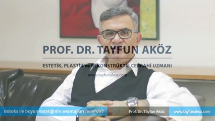 Botoks ile boyun estetiğinin avantajları nelerdir-