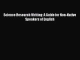 Science Research Writing: A Guide for Non-Native Speakers of English Free Download Book