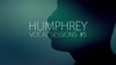 Temptation - My Girl by Humphrey (Vocal Session #5)