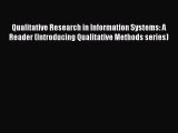 Qualitative Research in Information Systems: A Reader (Introducing Qualitative Methods series)