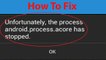How To Fix "android.process.acore" has stopped working Error On Android ?