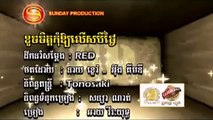 Khoch Chet Kom Oy Lers Bey Tngai ▶ Chhay Virakyuth Sunday VCD Vol 132 (720p FULL HD)