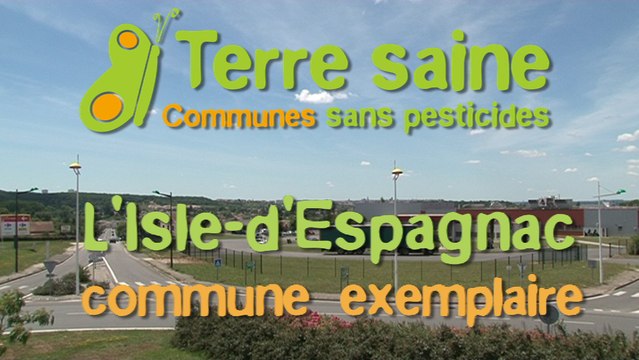 Terre saine, communes sans pesticides : L’Isle-d'Espagnac, en Poitou-Charentes, exemplaire depuis 2011