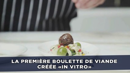La première boulette de viande créée «in vitro»