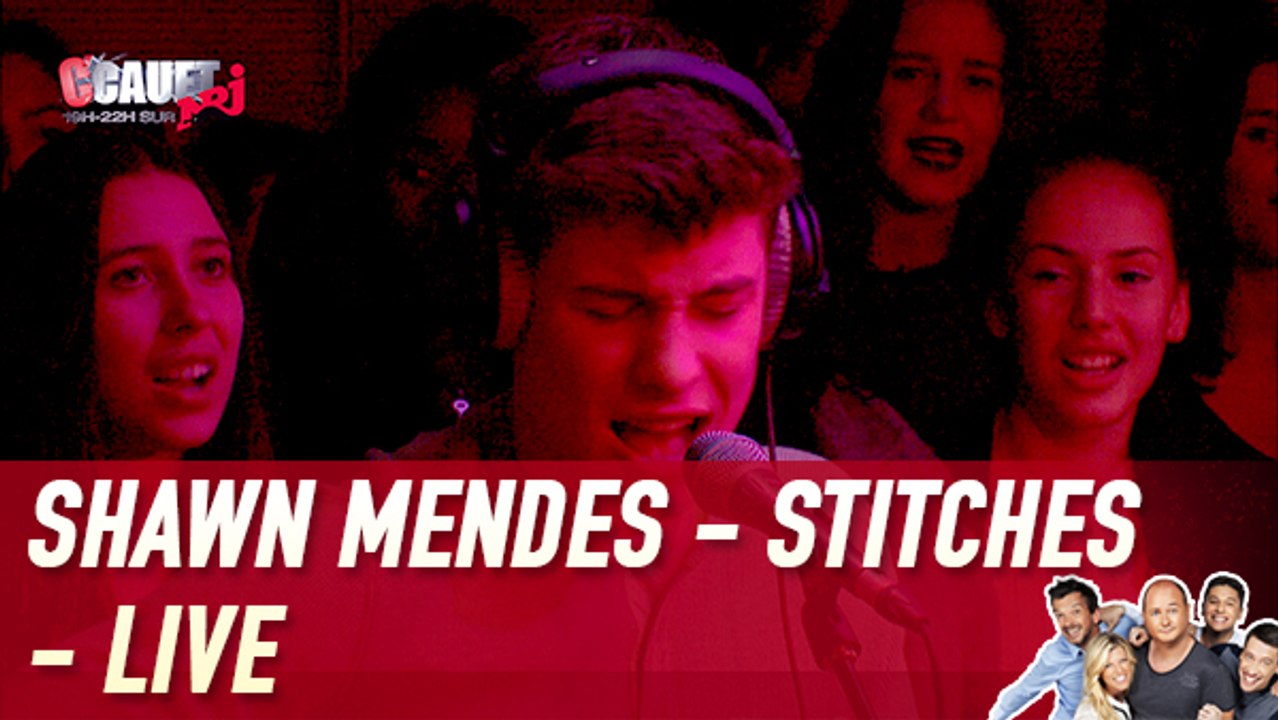 Shawn Mendes - Stitches - Live - C'Cauet sur NRJ