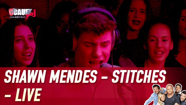 Shawn Mendes - Stitches - Live - C'Cauet sur NRJ