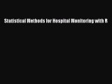 Statistical Methods for Hospital Monitoring with R  Free Books