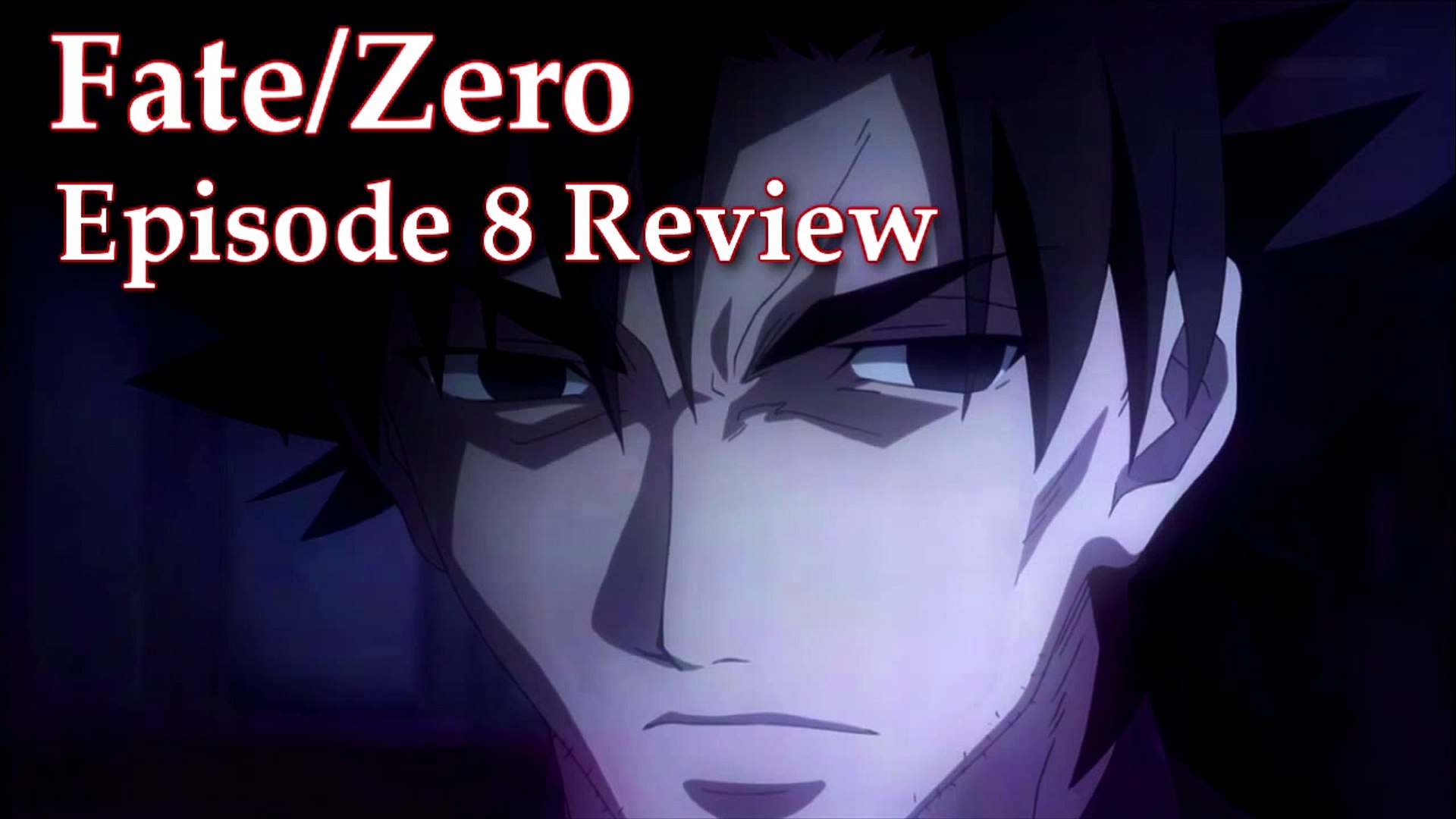 Fate Zero Episode 8 Anime Review Dailymotion Video