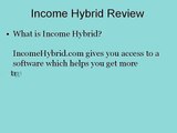 Income Hybrid Review: Is IncomeHybrid.com a scam?