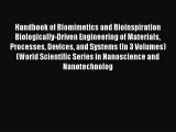 Handbook of Biomimetics and Bioinspiration Biologically-Driven Engineering of Materials Processes