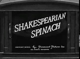 Popeye the Sailor -- Shakespearian Spinach