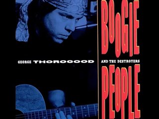 George Thorogood - Long Distance Lover