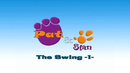 Pat and Stan - The Swing (short)