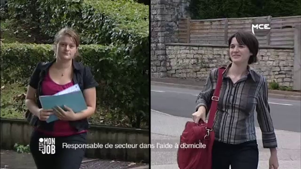C'est Mon Job : responsable de secteur dans l’aide à domicile