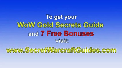 World of Warcraft Gold Secrets Guide: a "Sneak Peek" Into the System
