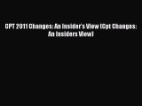 CPT 2011 Changes: An Insider's View (Cpt Changes: An Insiders View)  Free Books