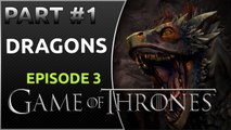 Game of Thrones Telltale Episode 3 PART #1 - Dragons - Gameplay Walkthrough - 1080p - 60FPS