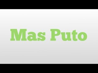 Mas Puto meaning and pronunciation