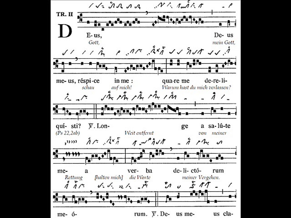 Tractus Gregorian 'Deus Deus meus', Dominica in Palmis (Dimanche des Rameaux)