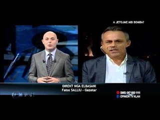 Opinion - A po jetojme mbi bomba? (03 shkurt 2016)