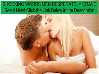 what guys like to do - Shocking, Manipulative, and it Works: Obsession Phrases