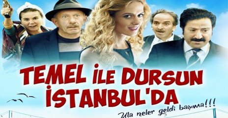 TEMEL İLE DURSUN İSTANBUL'DA - FRAGMAN  2016