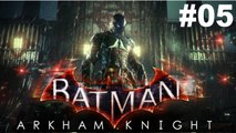 Batman Arkham Knight Walkthrough Gameplay Part 5 - ACE Planetary (PC)