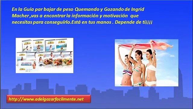 Que debo hacer para bajar de peso Quemando y gozando