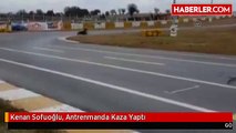 Kenan Sofuoğlu, Antrenmanda Kaza Yaptı